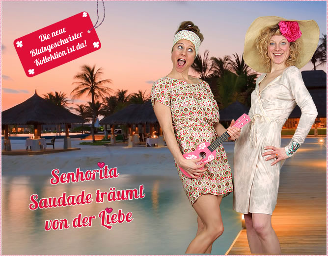 Neue Blutsgeschwister-Sommer-Kollektion