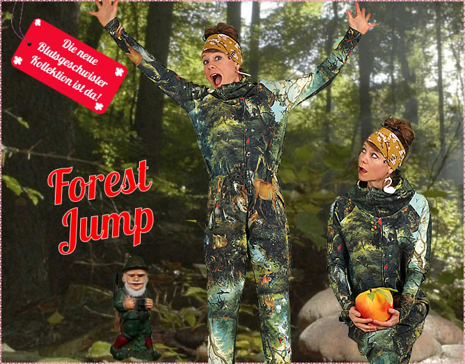 Blutsgeschwister Kollektion Forest Jump