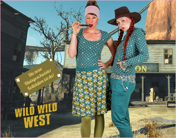 Teil 2 der neuen Blutsgeschwister-Kollektion Wild Wild West